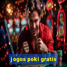 jogos poki gratis